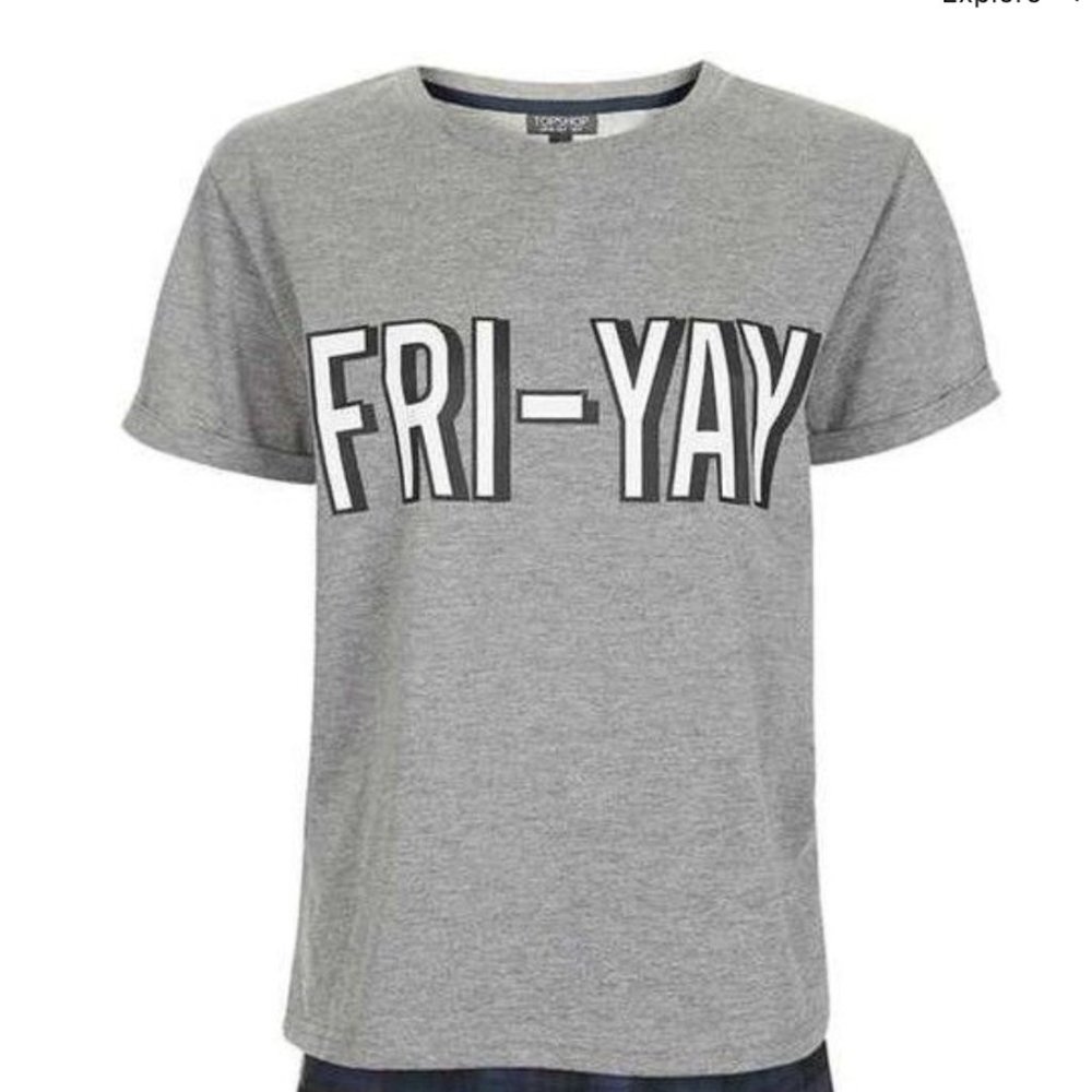 Rare 🐶 Topshop 🐶 FRI-YAY T-shirt, US 6